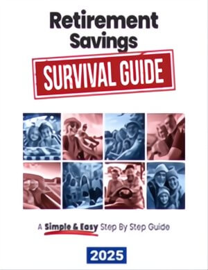Retirement Savings Survival Guide